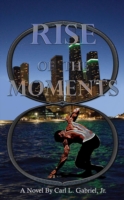Rise of the Moments