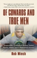 Of Cowards and True Men
