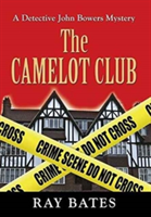 CAMELOT CLUB - with Detective John Bowers