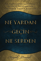 Ne Yardan Geçin Ne Serden - Having Your Cake & Eating it Too - Turkish