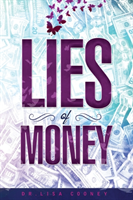 Lies of Money