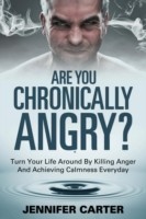 Are You Chronically Angry?