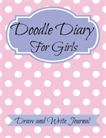 Doodle Diary for Girls