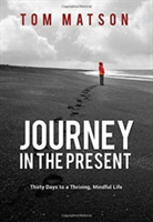 Journey in the Present