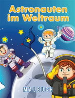 Astronauten im Weltraum Malbuch