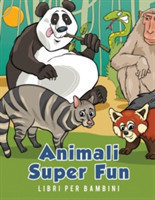 Animali Super Fun Libri per bambini