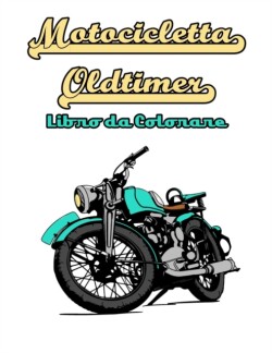 Motocicletta Oldtimer Libro da Colorare