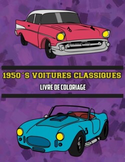 1950's Voitures Classiques Livre de Coloriage