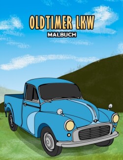 Oldtimer LKW Malbuch