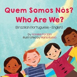 Who Are We? (Brazilian Portuguese-English) Quem Somos Nos?