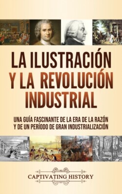 Ilustraci�n y la revoluci�n industrial