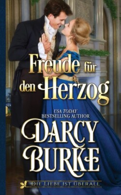 Freude für den Herzog