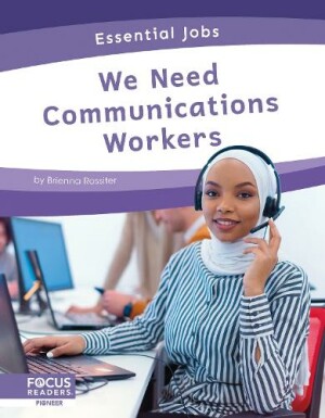 Essential Jobs: We Need Communications Workers
