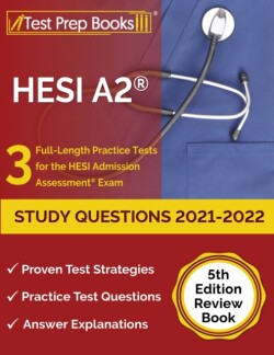 HESI A2 Study Questions 2021-2022