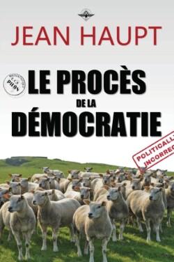 procès de la démocratie