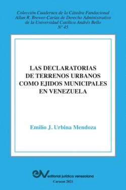 Declaratoria de Terrenos Urbanos Como Ejidos Municipales En Venezuela