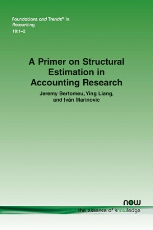 Primer on Structural Estimation in Accounting Research