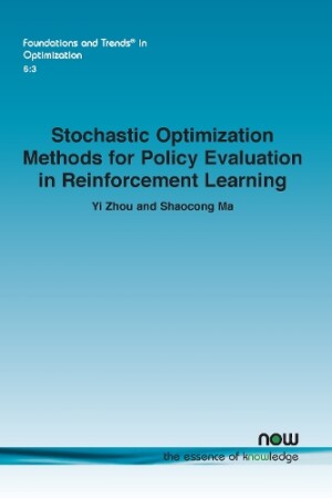 Stochastic Optimization Methods for Policy Evaluation in Reinforcement Learning