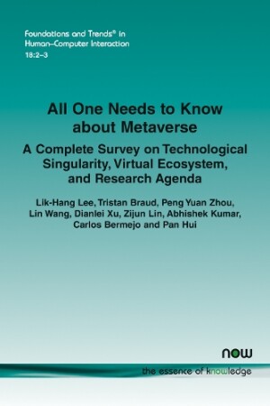 All One Needs to Know about Metaverse