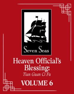 Heaven Official's Blessing: Tian Guan Ci Fu (Novel) Vol. 6