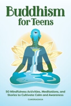 Buddhism for Teens