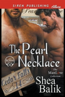 Pearl Necklace [Cedar Falls 14] (Siren Publishing Allure Manlove)