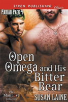 Open Omega and His Bitter Bear [Pariah Pack 4] (Siren Publishing Classic Manlove)