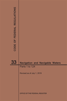 Code of Federal Regulations Title 33, Navigation and Navigable Waters, Parts 1-124, 2019