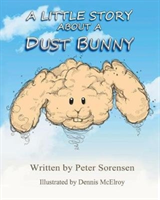 Little Story about a Dust Bunny