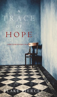 Trace of Hope (a Keri Locke Mystery--Book #5)