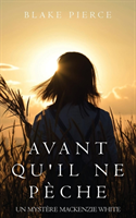 Avant qu'il ne peche