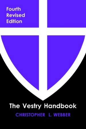 Vestry Handbook, Fourth Edition