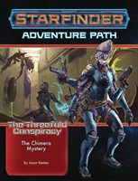 Starfinder Adventure Path: The Chimera Mystery (The Threefold Conspiracy 1 of 6)