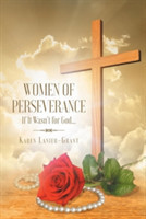Women of Perseverance