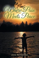 Where Pain Meets Peace