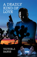 Deadly Kind of Love Volume 1