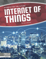 Science for the Future: Internet of Things