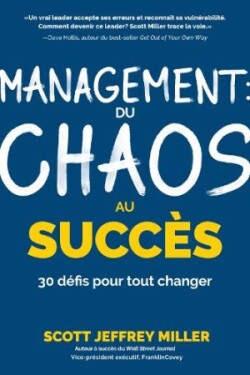 Management: du chaos au succs