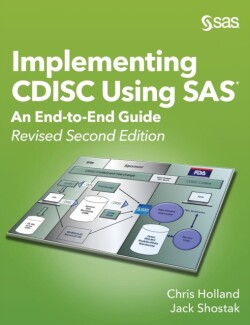 Implementing CDISC Using SAS