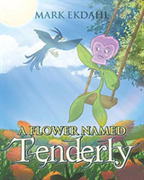 Flower Named Tenderly
