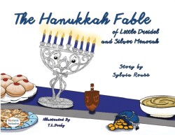 Hanukkah Fable of Little Dreidel and Silver Menorah