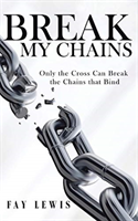 Break My Chains