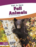 Fall is Here: Fall Animals