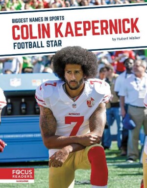 Colin Kaepernick: Football Star