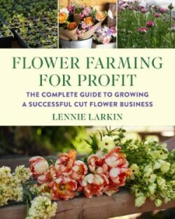 Flower Farming for Profit