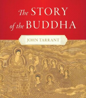 Story of the Buddha,The