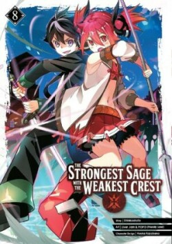 Strongest Sage with the Weakest Crest 8