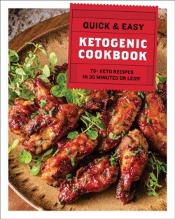 Quick and   Easy Ketogenic Cookbook