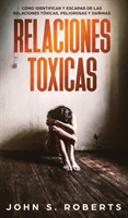 Relaciones Toxicas