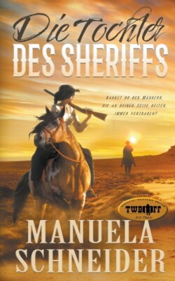 Tochter des Sheriffs